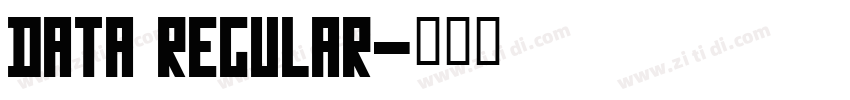 Data Regular字体转换